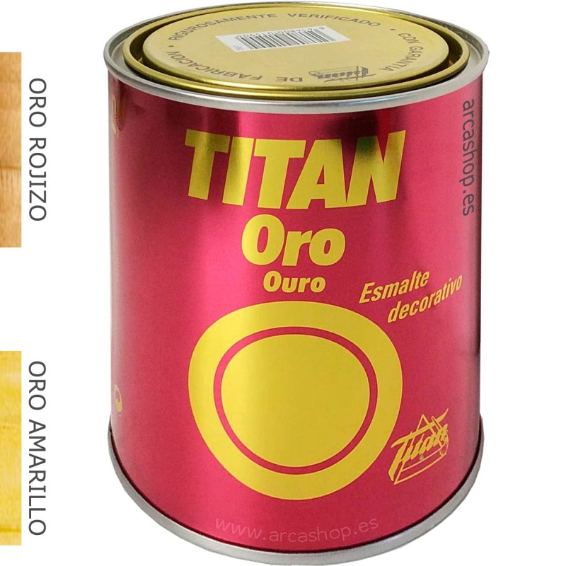 Esmalte Titan ORO: Oro Amarillo, y Oro Rojizo.
