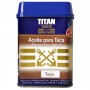 Aceite TITAN YATE teca para madera, Tratamiento aceite para madera, 750 ml
