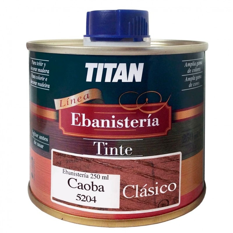 Tinte Ebanisteria Clásico Titan. Hidroalcohólico. Caoba