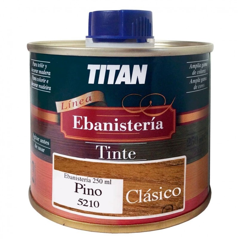 Tinte Ebanisteria Clásico Titan. Hidroalcohólico. Pino